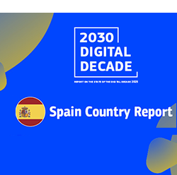<p>España afianza su liderazgo digital en Europa según el Informe del Estado de la Década Digital 2025 </p>
